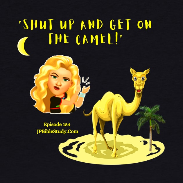 "Get on the camel by JPBS Store